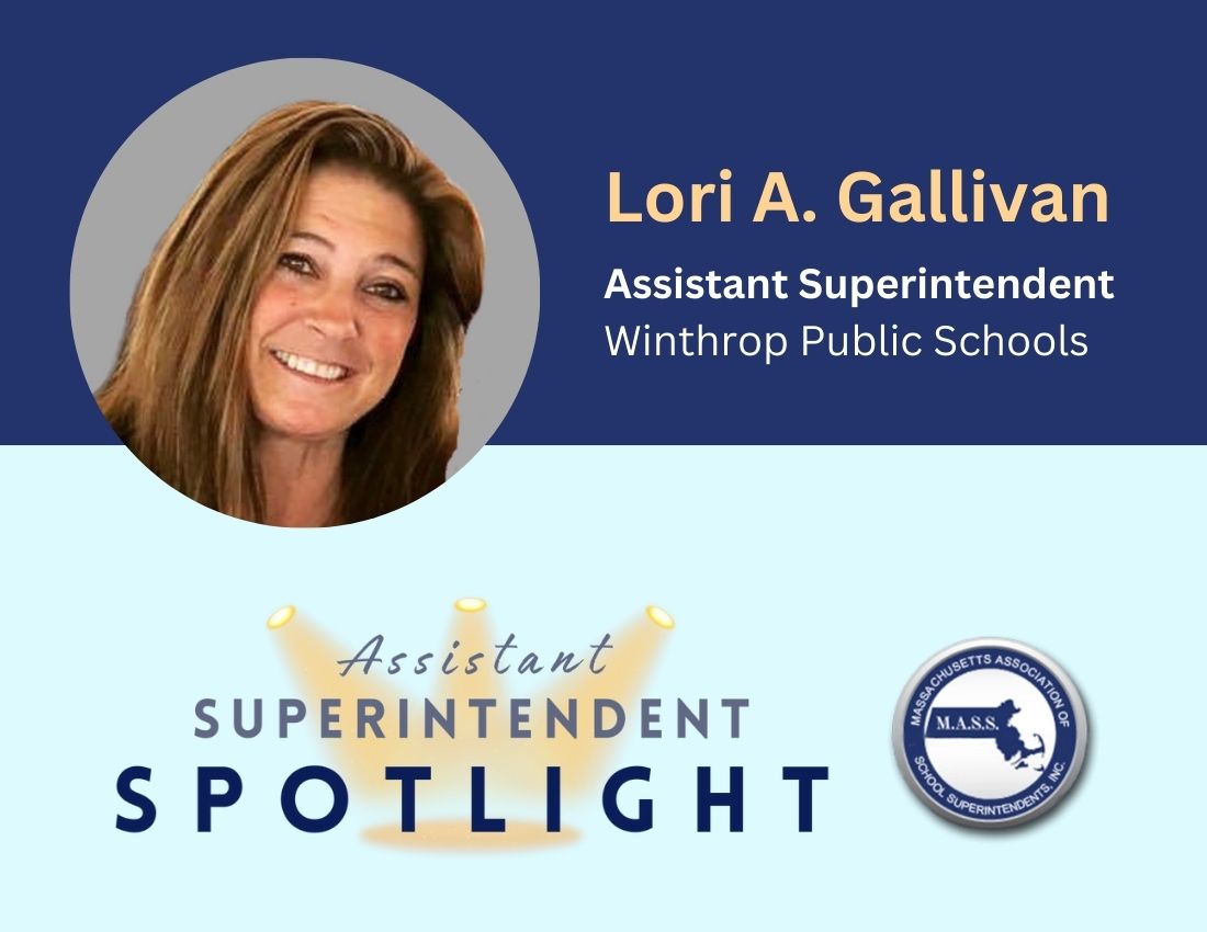 Assistant Superintendent Spotlight: Lori Gallivan, Winthrop Public Schools